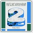 Out of Nowhere: The White Whale Story, Vol. 2