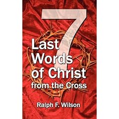 Seven Last Words of Christ from the Cross