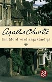 [B&uuml;cher] Ein Mord wird angekündigt: Ein Miss-Marple-Krimi