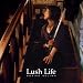 LUSH LIFE