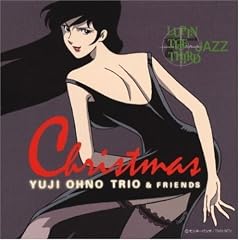 LUPIN THE THIRD�uJAZZ�v~CHRISTMAS~