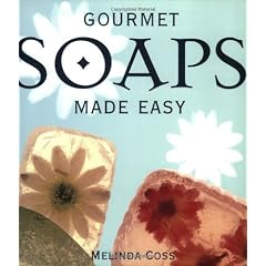 Gourmet Soaps Made Easy