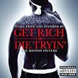 Get Rich or Die Tryin'