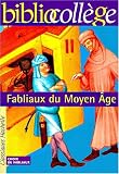 [Livre] Fabliaux du Moyen-Âge, élève