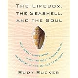 The Lifebox, the Seashell, and the Soul: What Gnarly Computation Taught Me About Ultimate Reality, the Meaning of Life, and How to Be HappyRudy Rucker�ɂ��