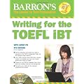 Writing for the TOEFL iBT (Barron's Writing for the Toefl)