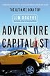 Adventure Capitalist: The Ultimate Roadtrip
