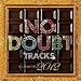 NO DOUBT TRACKS ALL STARS MIX 2012