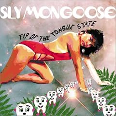 Sly Mongoose『TIP OF THE TONGUE STATE』