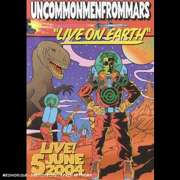  Uncommonmenfrommars : Live on earth - Coffret 2 DVD