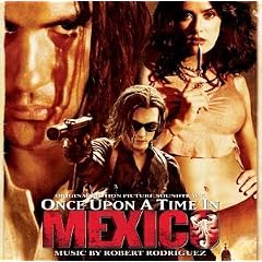 【クリックで詳細表示】Once Upon a Time in Mexico [Soundtrack， Import， from US]