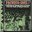 Pachuco Soul