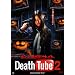 �E�l����T�C�g Death Tube 2 [DVD]