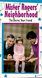  Mister Rogers' Neighborhood: The Doctor, Your Friend [VHS]