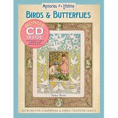 Birds & Butterflies: Artwork for Scrapbooks & Fabric-Transfer Crafts (Memories of a Lifetime)