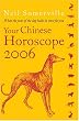 Your Chinese Horoscope 2006: What the Year of the Dog Holds in Store for You
