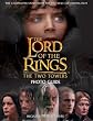 The Lord of the Rings: The Two Towers Photo Guide