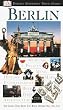 Dorling Kindersley Travel Guides Berlin (Dorling Kindersley Travel Guide)