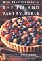 The Pie and Pastry Bible