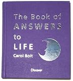 The Book of ANSWERS to LIFE