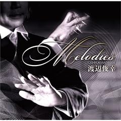 �n�ӏr�K�x�X�g~Melodies~