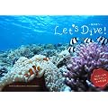 Let's Dive! �`�C�̒��ց`