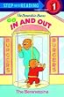 The Berenstain Bears Go In and Out (Step into Reading)