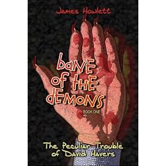 Bane of the Demons: Book 1, the Peculiar Trouble of David Havers