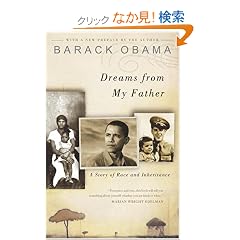 Dreams from My Father: A Story of Race and Inheritance