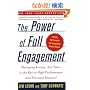 The Power of Full Engagement: Managing Energy, Not Time, Is the Key to High Performance and Personal Renewal
