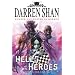 Hell's Heroes (The Demonata)
