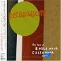SUSTAINABILITY the best of BOSSANOVA CASSANOVA 2005