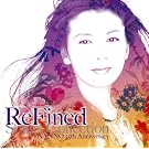 ReFined-Songs Collection~NANNO 25th Anniversary