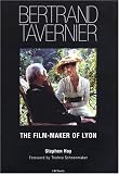 [Book] Bertrand Tavernier: The Film-Maker of Lyon