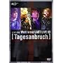 Wei�� kreuz LAST LIVE 03~Tagesanbruch~ [DVD]