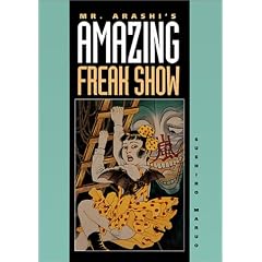 Mr. Arashi's Amazing Freak Show