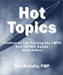 Hot Topics: Flashcards for Passing the Pmp and Capm Exams
