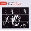 Playlist: the Very Best of the Outfield