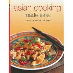 Asian Cooking Made Easy: Nutritious Meals in Minutes (Learn to Cook Series)