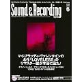 Sound & Recording Magazine (�T�E���h �A���h ���R�[�f�B���O �}�K�W��) 2012�N 06���� (DVD-ROM�t��) [�G��]