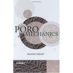【クリックでお店のこの商品のページへ】Poromechanics： Olivier Coussy： 洋書