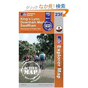 【クリックでお店のこの商品のページへ】King’s Lynn, Downham Market and Swaffham (OS Explorer Map Active): Ordnance Survey: 洋書