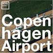 Copen hagen Airport - Airway