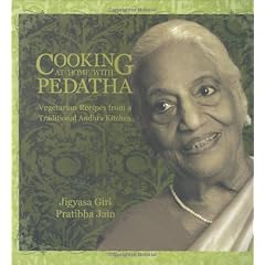 Cooking at Home With Pedatha: Vegetarian Recipes from a Traditional Andhra Kitchen