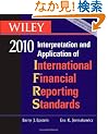 WILEY Interpretation and Application of International Financial Reporting Standards 2010 (Wiley Ifrs)