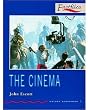 The Cinema (Oxford Bookworms: Factfiles)