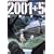 2001+5 (�o�t���� �� 3-7 ����V���[�Y)