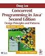 Concurrent Programming in Java™: Design Principles and Pattern (Java Series)