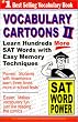 Vocabulary Cartoons II: Building an Educated Vocabulary With Sight And Sound Memory AIDS