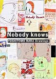 [Book]奈良 美智 【改訂版】奈良美智作品集『Nobody knows』